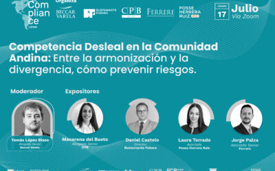 Webinar | Competencia Deseleal en la comunidad Andina: Entre la armonización y la divergencia cómo prevenir riesgos