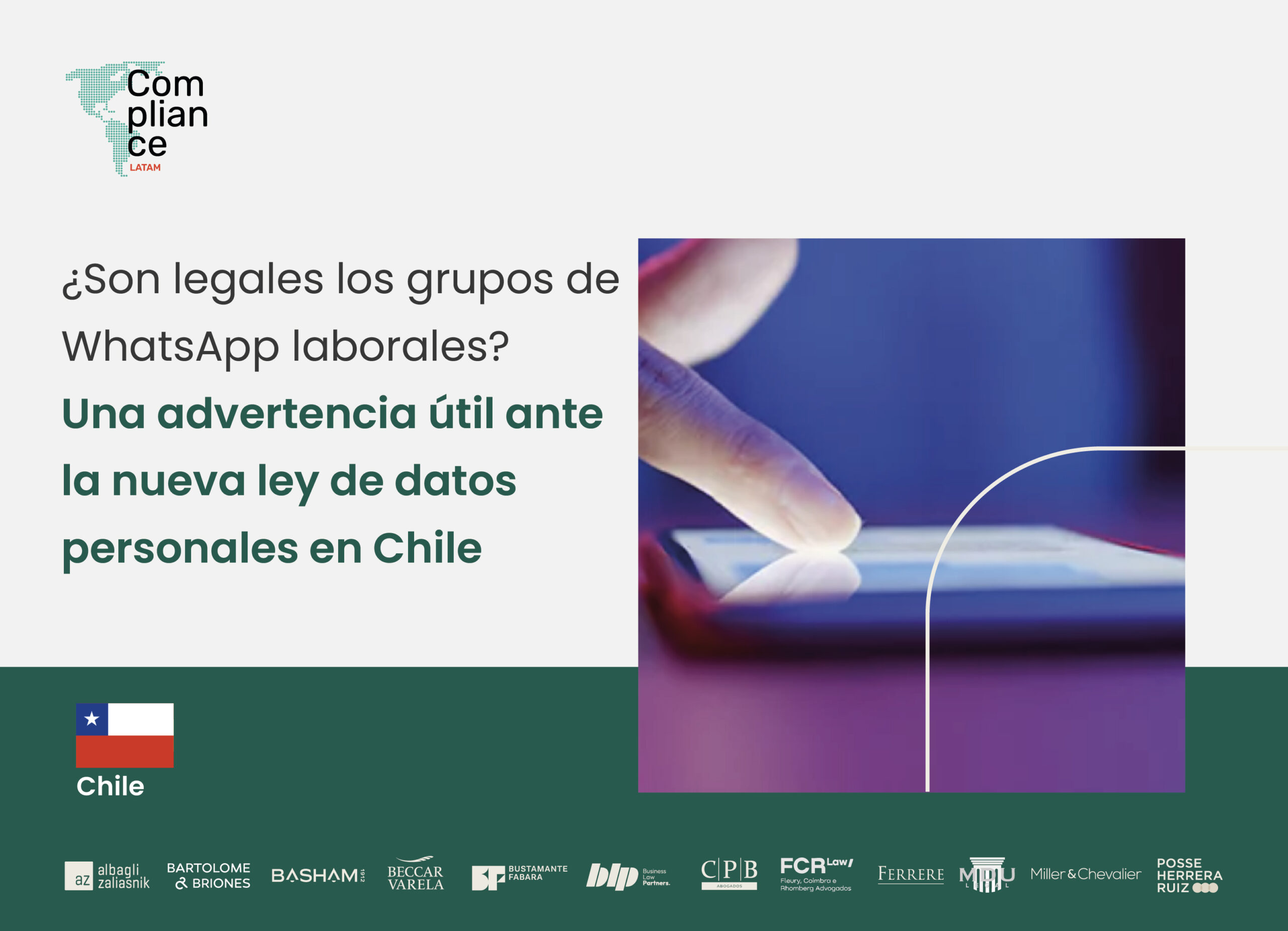Chile | ¿Son legales los grupos de WhatsApp laborales? Una advertencia útil ante la nueva ley de datos personales en Chile