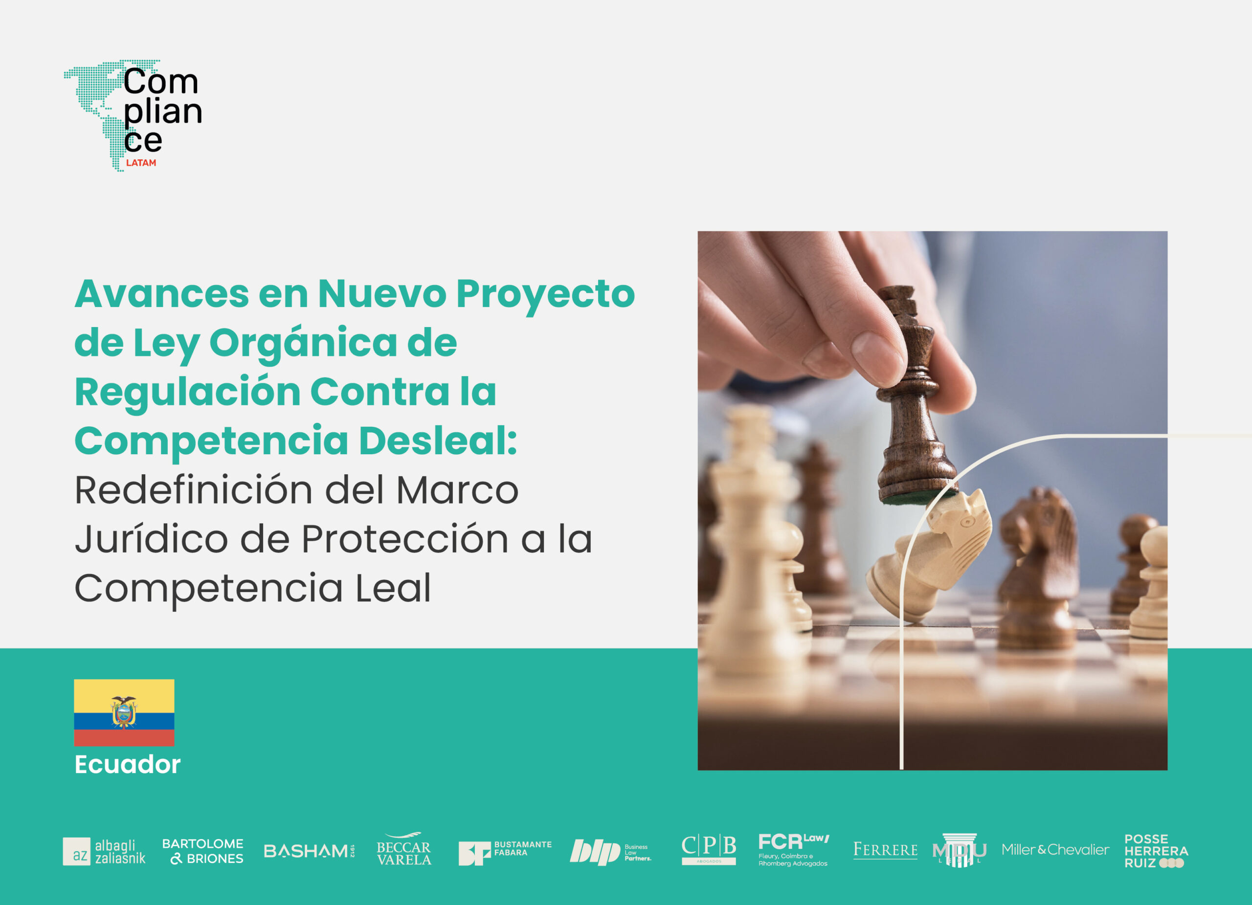 Ecuador | Avances en Nuevo Proyecto de Ley Orgánica de Regulación Contra la Competencia Desleal: Redefinición del Marco Jurídico de Protección a la Competencia Leal
