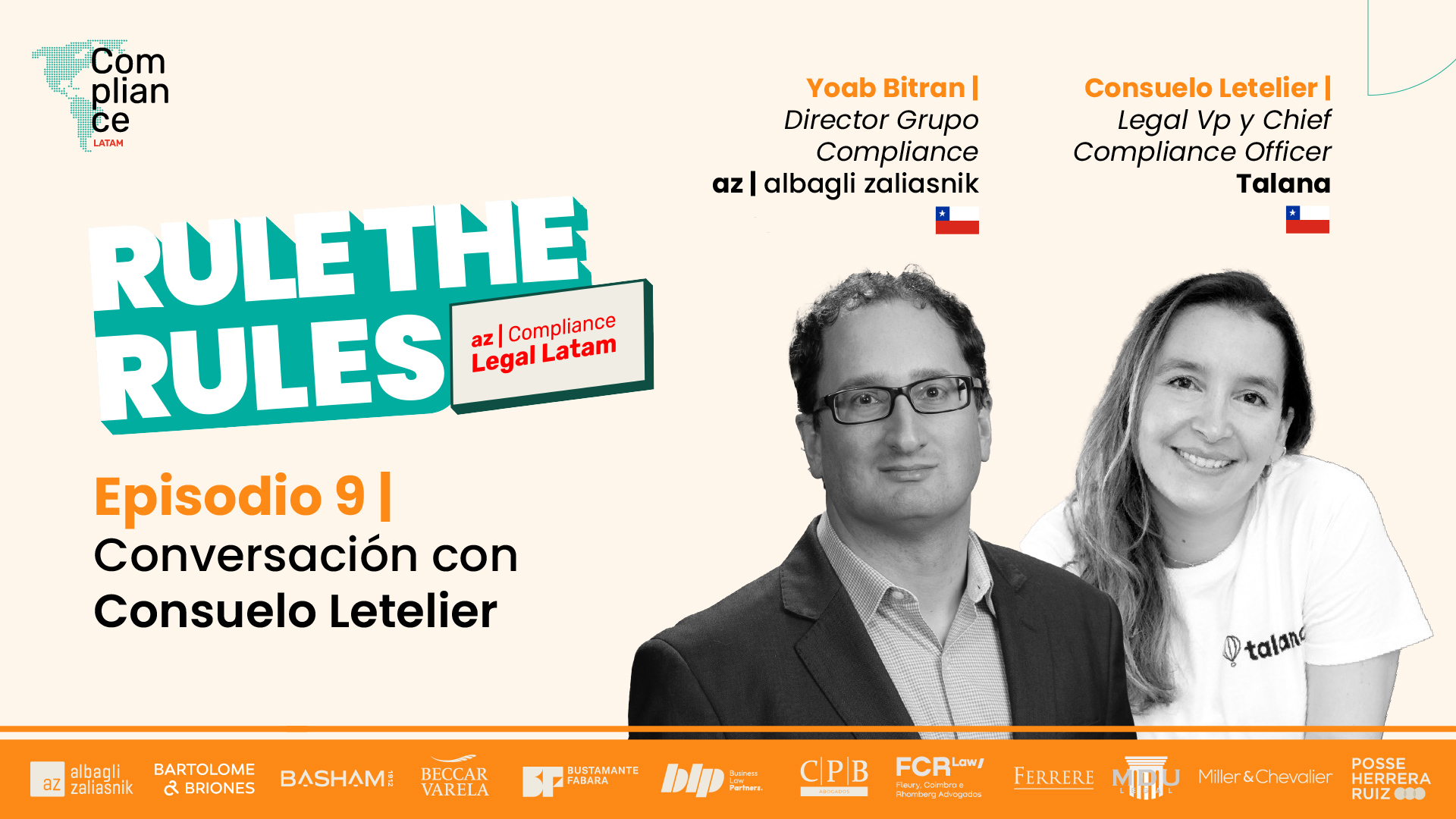 Podcast “Rule the Rules” – Temporada 2 Episodio: Consuelo Letelier, VP Legal & CCO en Talana