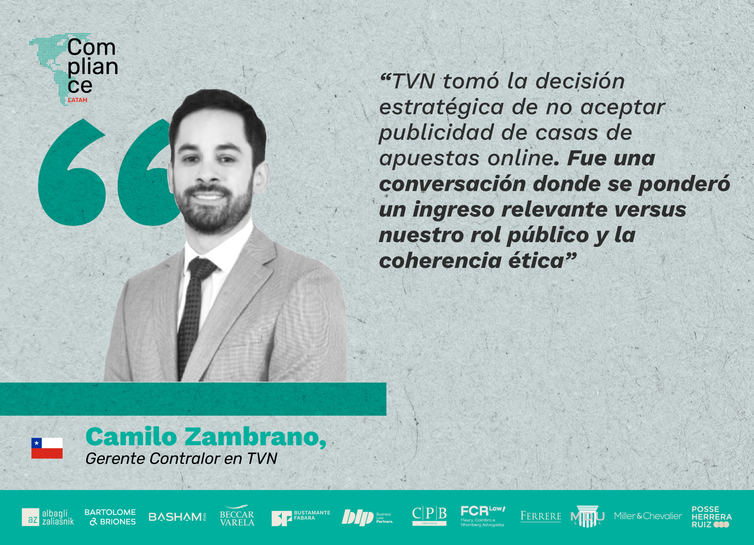 Camilo Zambrano, Gerente Contralor en TVN | Fue una conversación donde se ponderó un ingreso relevante versus nuestro rol público y la coherencia ética