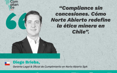 “Compliance sin concesiones. Cómo Norte Abierto redefine la ética minera en Chile”, Diego Brieba