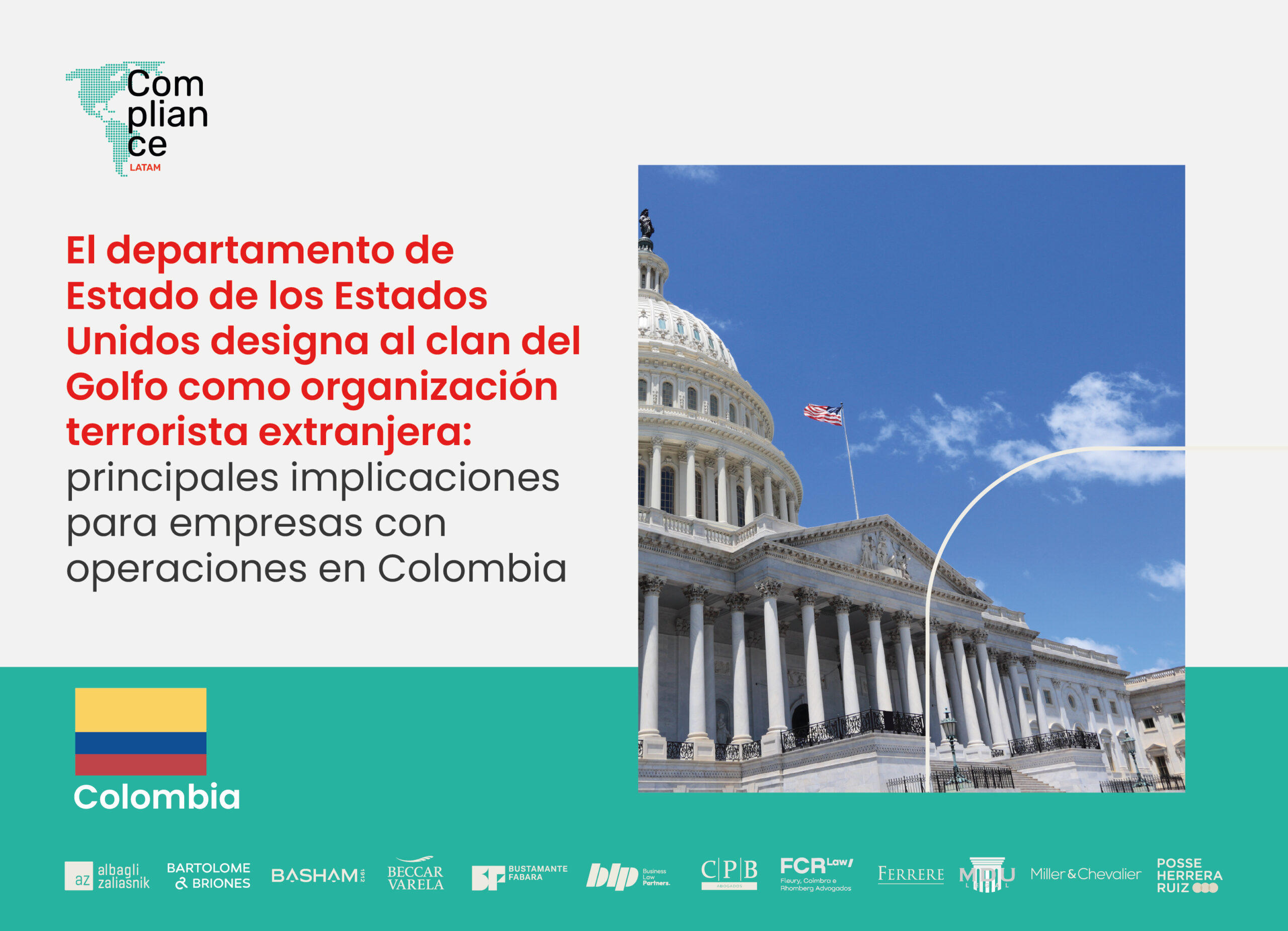 Colombia | El departamento de Estado de los Estados Unidos designa al clan del Golfo como organización terrorista extranjera: principales implicaciones para empresas con operaciones en Colombia