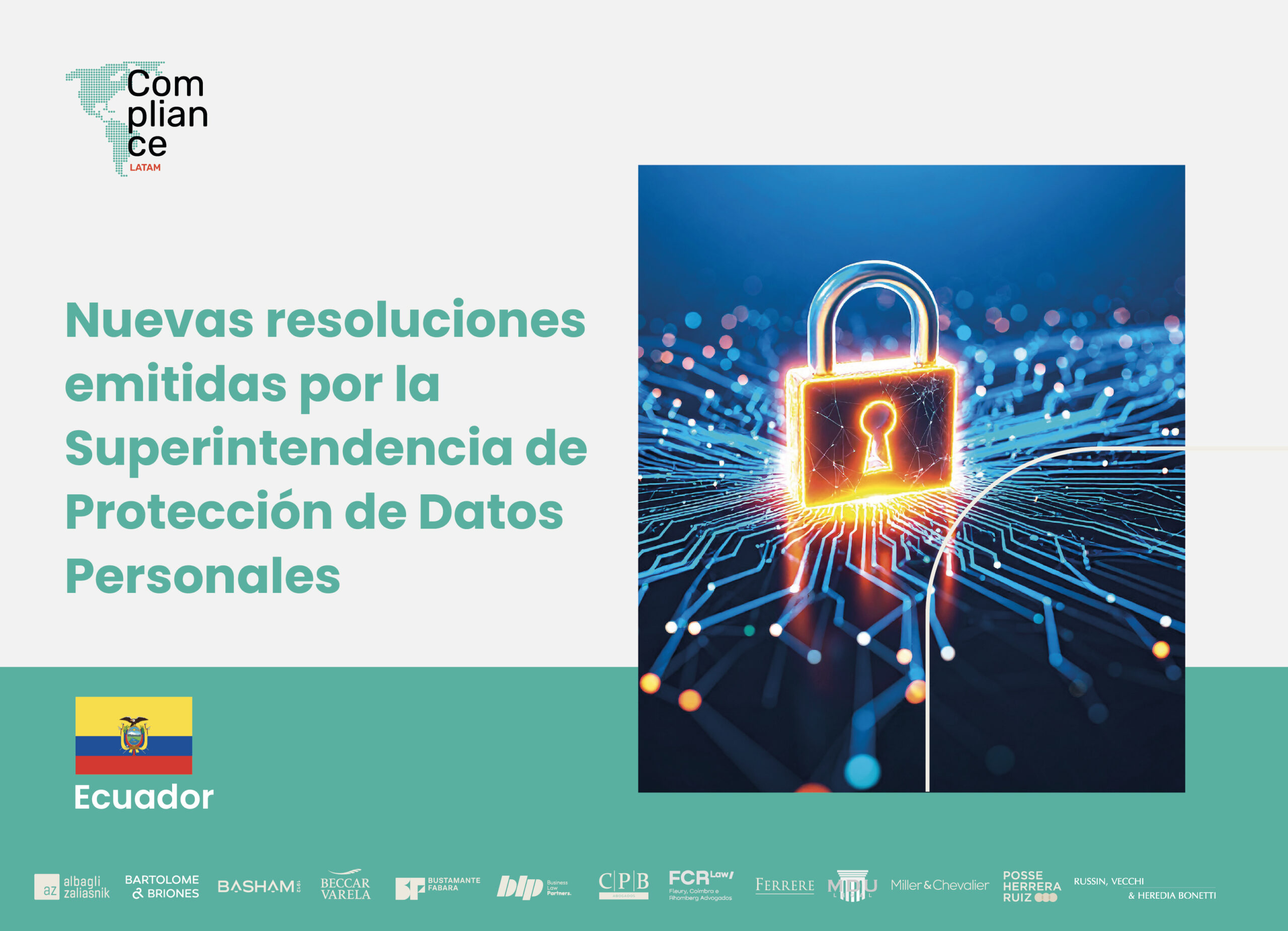 Ecuador | Nuevas resoluciones emitidas por la Superintendencia de Protección de Datos Personales: Norma General sobre el Tratamiento de Datos Personales a Gran Escala; y, Norma General para el Tratamiento de Datos Personales en Actividades Familiares o Domésticas