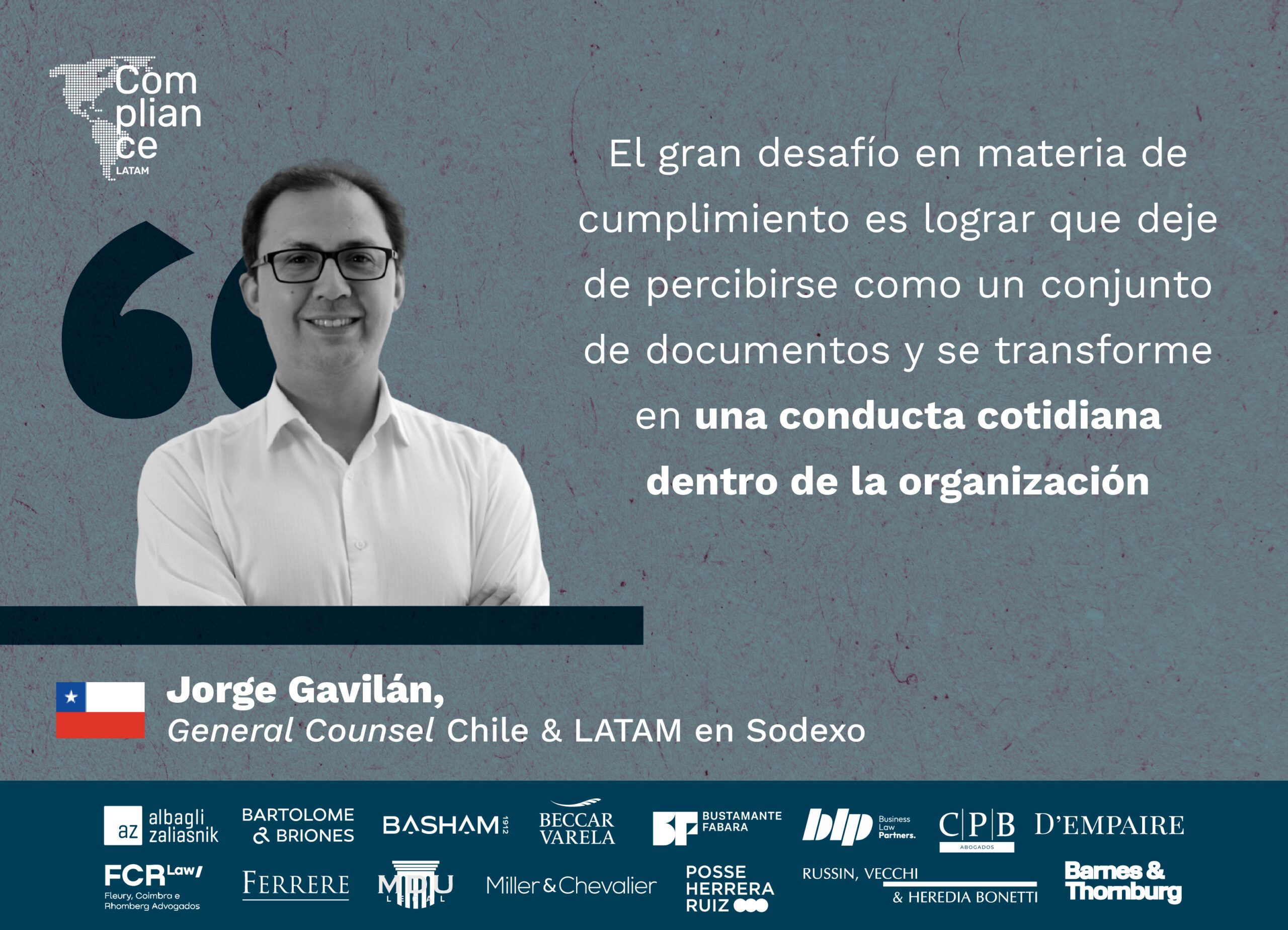 Gestión Legal y de Compliance en Latinoamérica: cómo aportar valor en una operación compleja y multinacional, una conversación con Jorge Gavilán de Sodexo