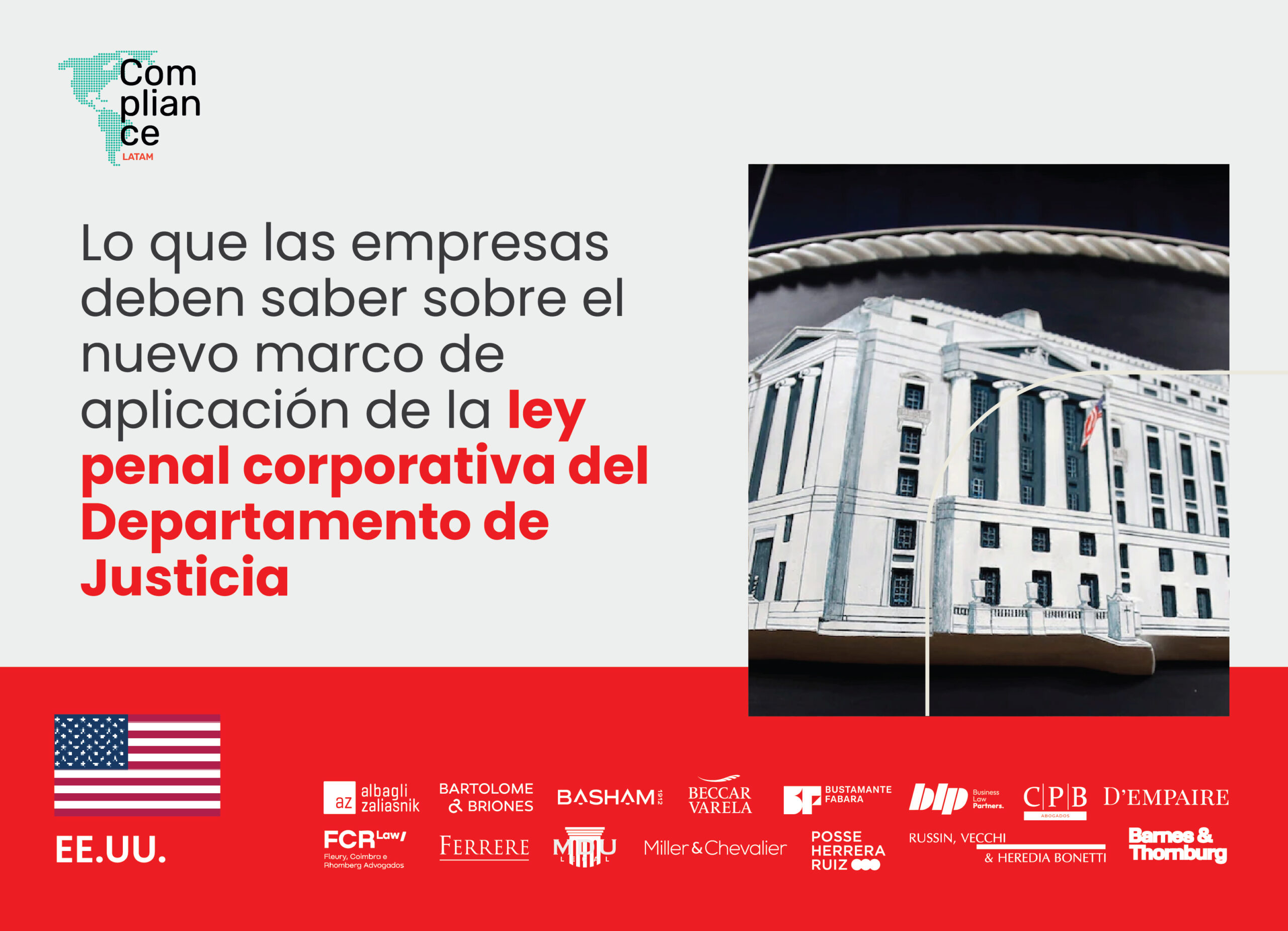 Estados Unidos | Lo que las empresas deben saber sobre el nuevo marco de aplicación de la ley penal corporativa del Departamento de Justicia