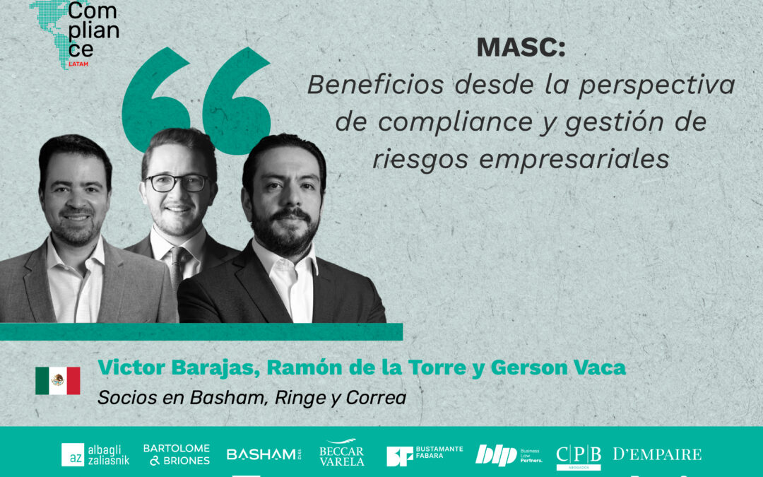 Opinión | Mecanismos Alternativos de Solución de Controversias: beneficios desde la perspectiva de compliance y gestión de riesgos empresariales