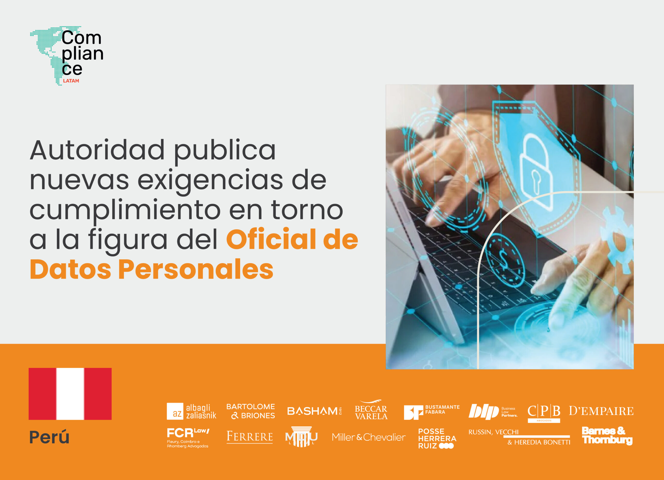 Perú | Autoridad publica nuevas exigencias de cumplimiento en torno a la figura del Oficial de Datos Personales