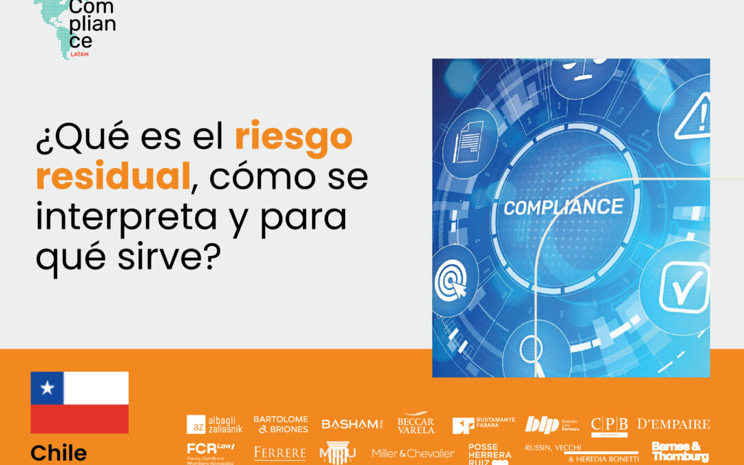 Chile | Riesgo residual: ¿qué es, cómo se interpreta y para qué sirve?