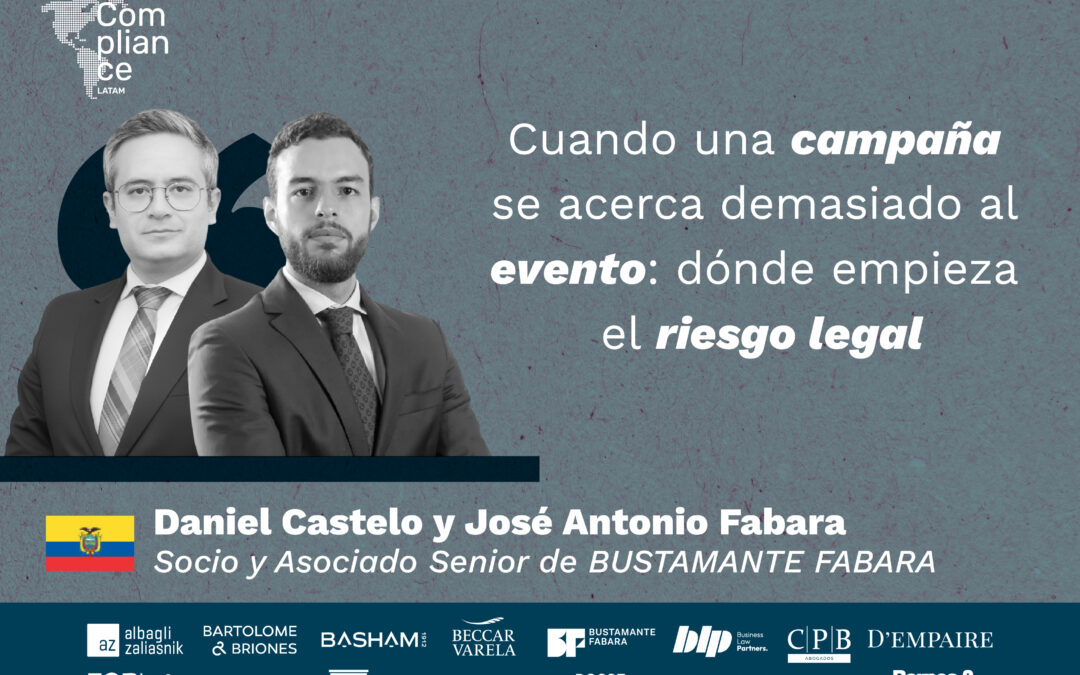 Opinión | Cuando una campaña se acerca demasiado al evento: dónde empieza el riesgo legal