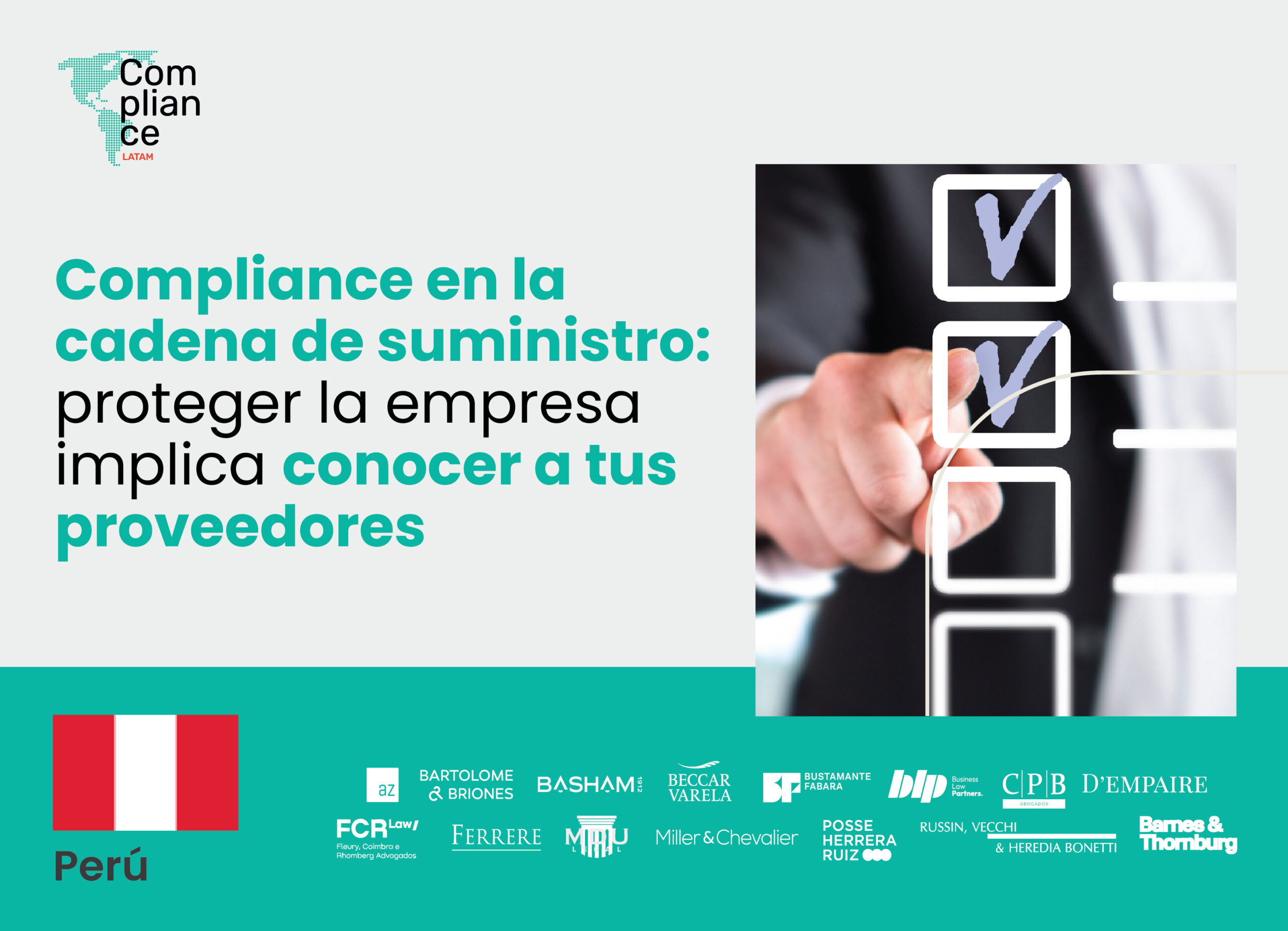 Perú | Compliance en la cadena de suministro: proteger la empresa implica conocer a tus proveedores
