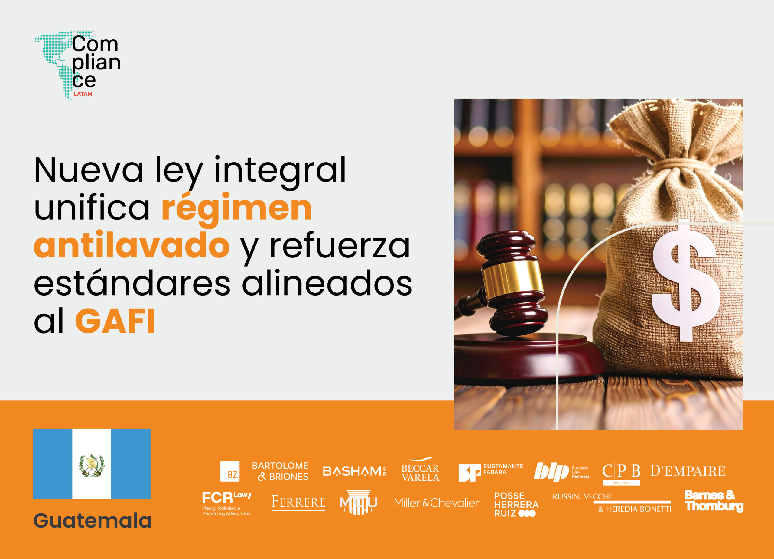 Guatemala | Nueva ley integral unifica régimen antilavado y refuerza estándares alineados al GAFI