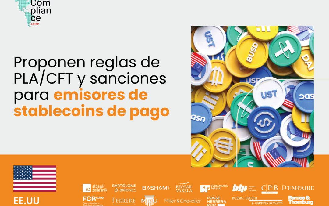 Estados Unidos | FinCEN y OFAC proponen reglas de PLA/CFT y sanciones para emisores de stablecoins de pago