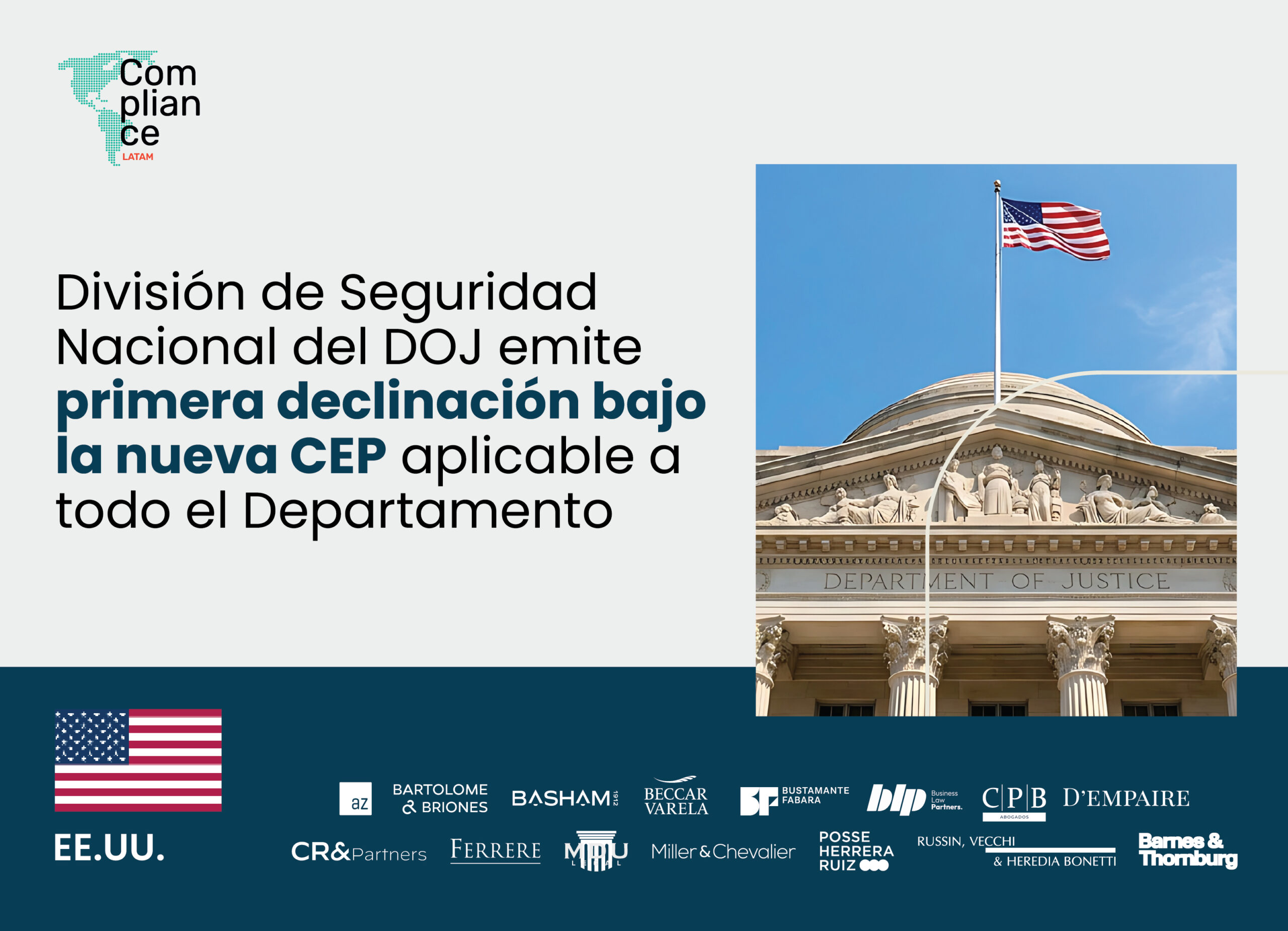 Estados Unidos | División de Seguridad Nacional del DOJ emite la primera declinación bajo la nueva CEP aplicable a todo el Departamento
