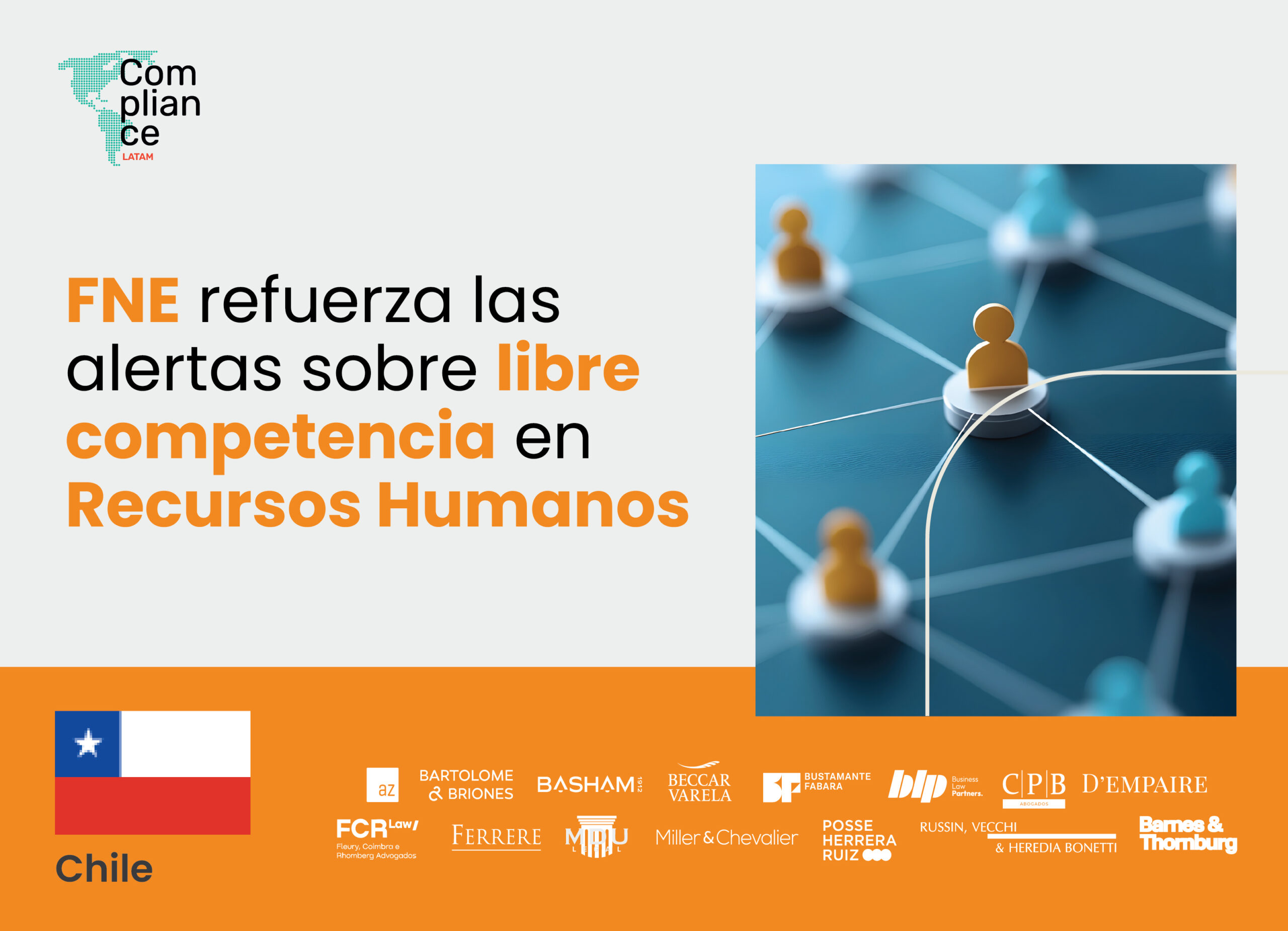 Chile | FNE refuerza las alertas sobre libre competencia en Recursos Humanos