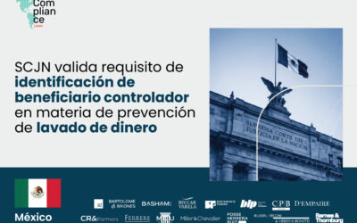 México | SCJN valida requisito de identificación de beneficiario controlador en materia de prevención de lavado de dinero