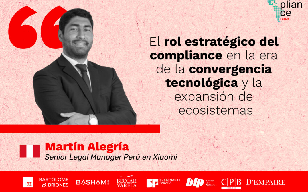 Opinión | El rol estratégico del compliance en la era de la convergencia tecnológica y la expansión de ecosistemas