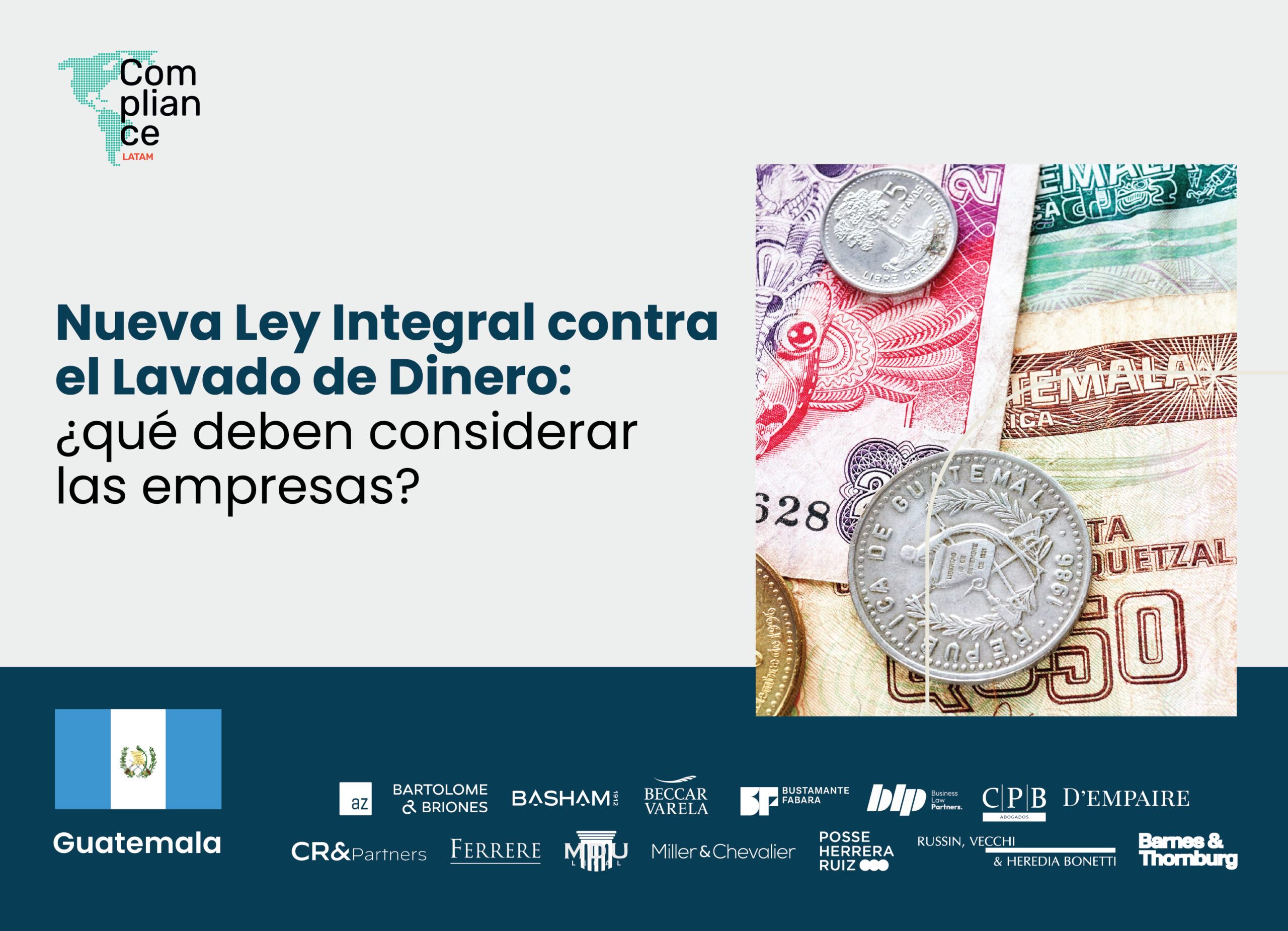 Guatemala | Nueva Ley Integral contra el Lavado de Dinero: ¿qué deben considerar las empresas?