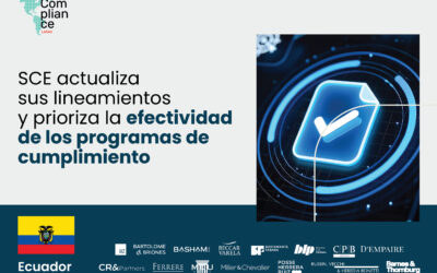 Ecuador | SCE actualiza sus lineamientos y prioriza la efectividad de los programas de cumplimiento en materia de Competencia Económica