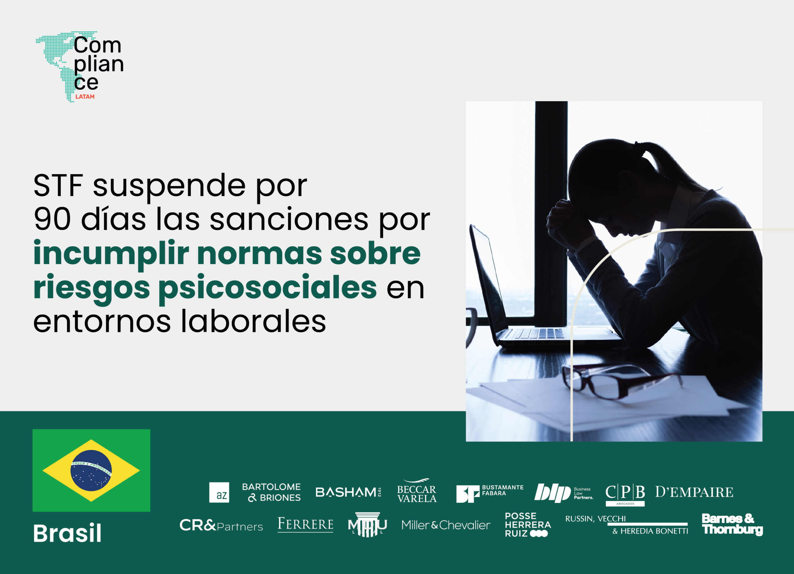 Brasil | STF suspende por 90 días las sanciones por incumplir normas sobre riesgos psicosociales en entornos laborales