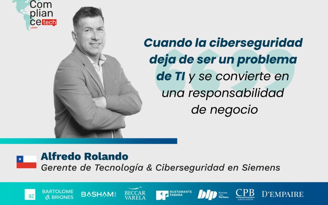 Opinión | Cuando la ciberseguridad deja de ser un problema de TI y se convierte en una responsabilidad de negocio