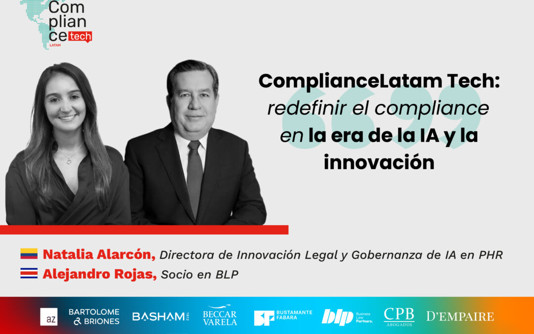 Opinión | ComplianceLatam Tech: redefinir el compliance en la era de la IA y la innovación