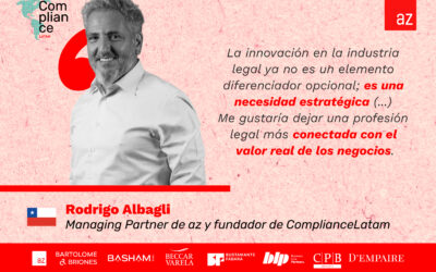 Innovación, colaboración y visión: las claves para liderar el mundo legal del futuro, una conversación con Rodrigo Albagli de az