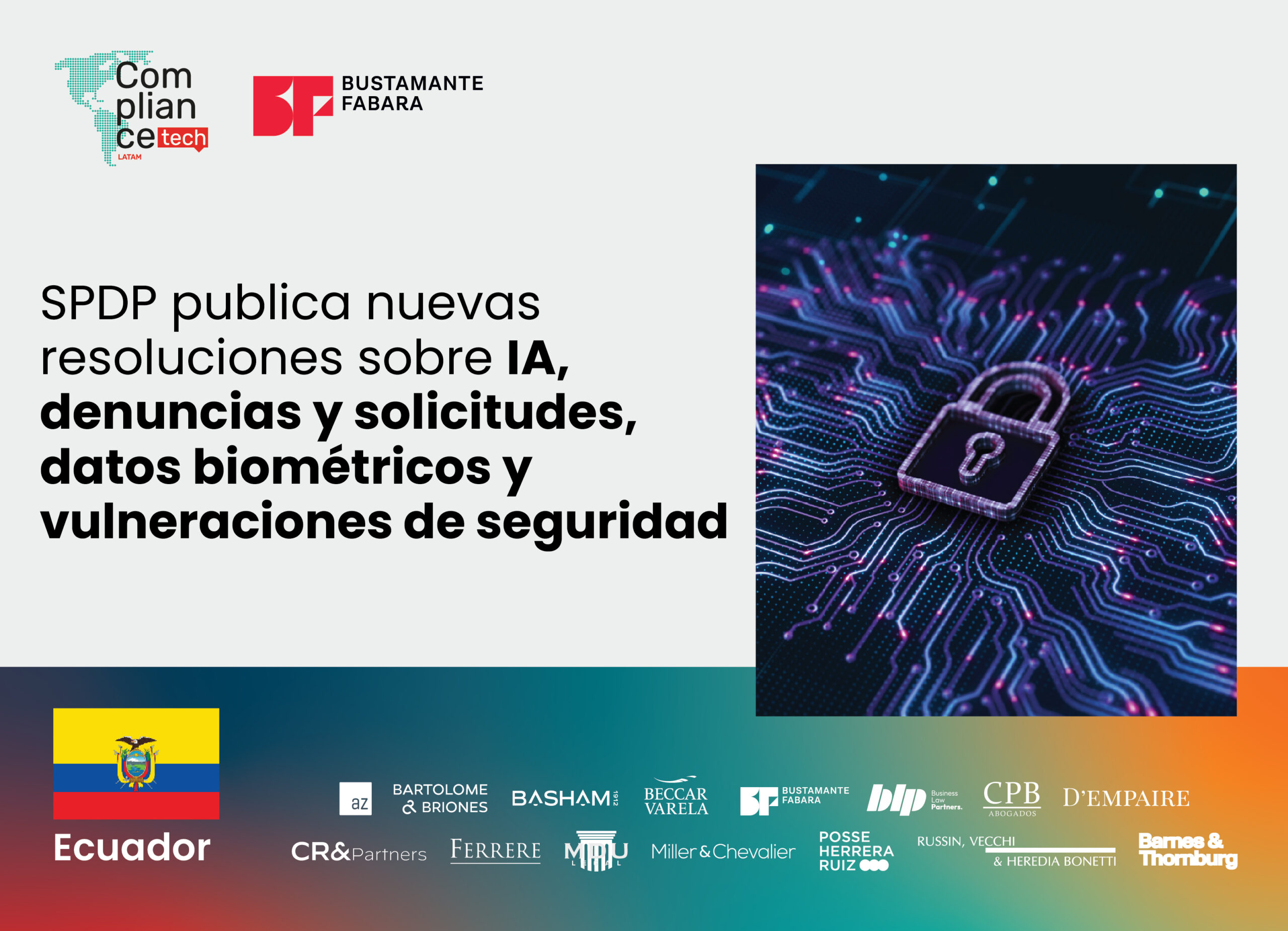 Ecuador | SPDP publica nuevas resoluciones sobre IA, denuncias y solicitudes, datos biométricos y vulneraciones de seguridad
