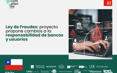 Chile | Ley de Fraudes: proyecto propone cambios a la responsabilidad de bancos y usuarios